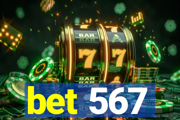 bet 567